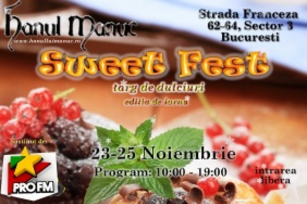 Sweet fest deschide sezonul rece